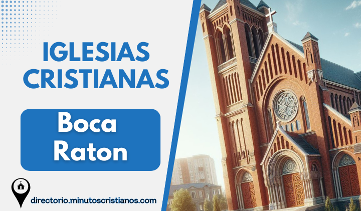 Iglesias Cristianas en Boca Ratón