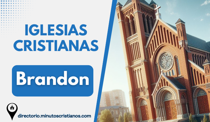 Iglesias Cristianas en Brandon